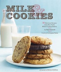 Milk & Cookies: 89 Heirloom Recipes from New York's Milk & Cookies Bakery