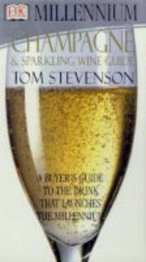 Millennium Champagne and Sparkling Wine Guide