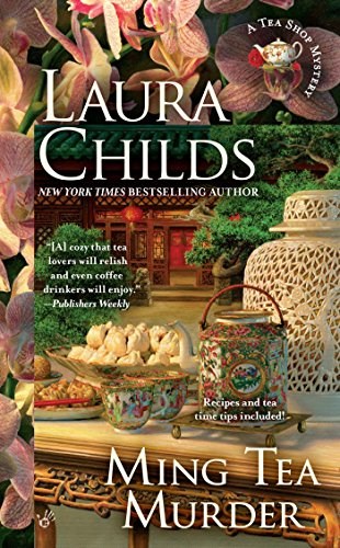 Ming Tea Murder (A Tea Shop Mystery Vol 16)