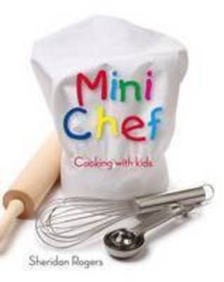 Mini Chef: Cooking with Kids