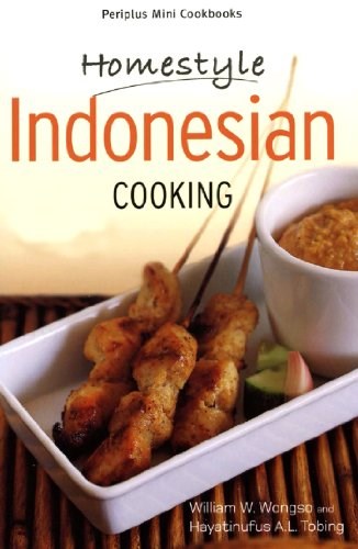 Mini Homestyle Indonesian Cooking (Periplus Mini Cookbook Series)
