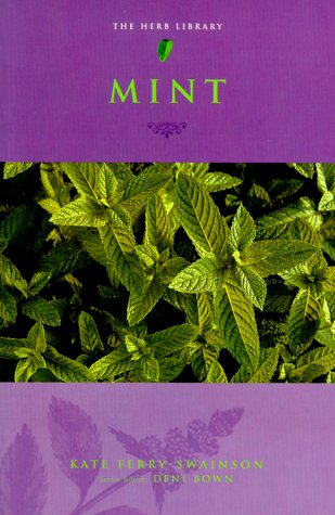 Mint: The Herb Library Series