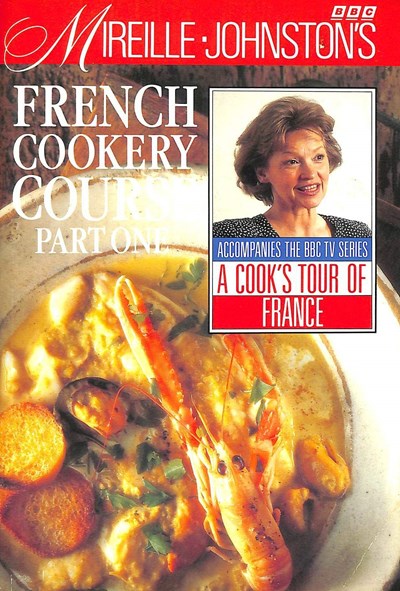 Mireille Johnston's French Cookery Course