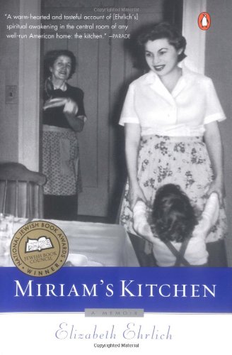 Miriam's Kitchen: A Memoir