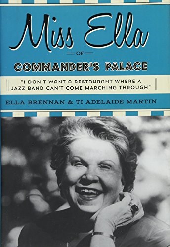 Miss Ella of Commander's Palace