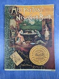 Miss Parloa's New Cook Book