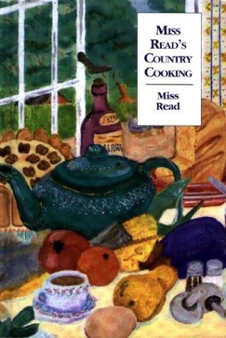 Miss Read's Country Cooking, Or, to Cut a Cabbage-Leaf