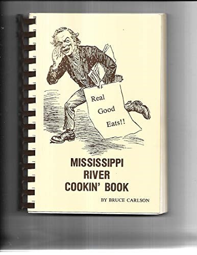Mississippi River Cookin' Book