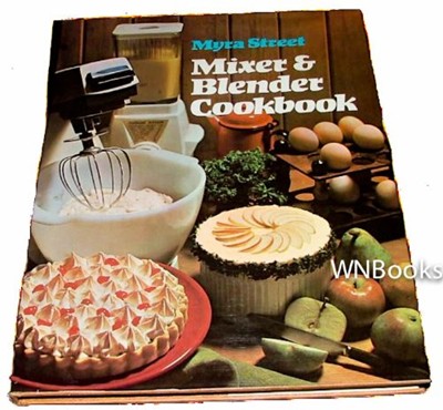 Mixer & Blender Cookbook