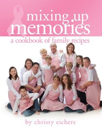 Mixing Up Memories: A Cookbook of Family Recipes