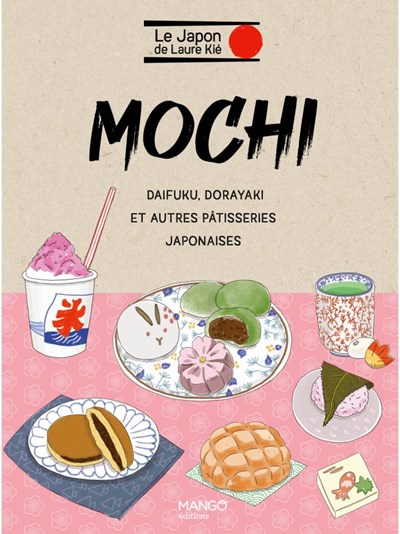 Mochi et Autres Pâttisseries Japonaises