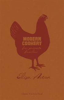 Modern Cookery for Private Families