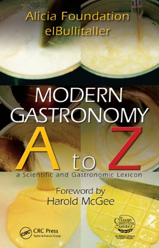 Modern Gastronomy A to Z: A Scientific and Gastronomic Lexicon