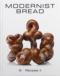 Modernist Bread, Volume 5: Recipes II