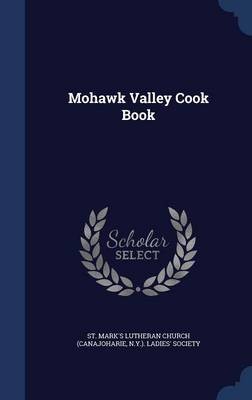 Mohawk Valley Cook Book