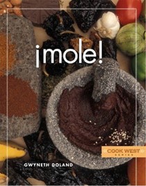 Mole!: The Cook West Series