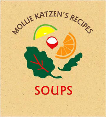 Pretend Soup and Other Real Recipes by Mollie Katzen