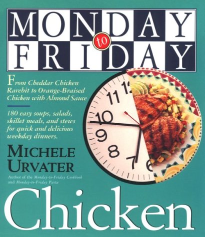 Monday To Friday Chicken
