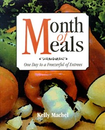Month of Meals: One Day to a Freezerful of Entrees