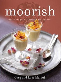 Moorish: Flavours from Mecca to Marrakech
