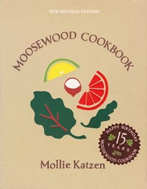 Moosewood Cookbook, New Revised Edition