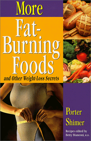 More Fat-Burning Foods And Other Weight Loss Secrets