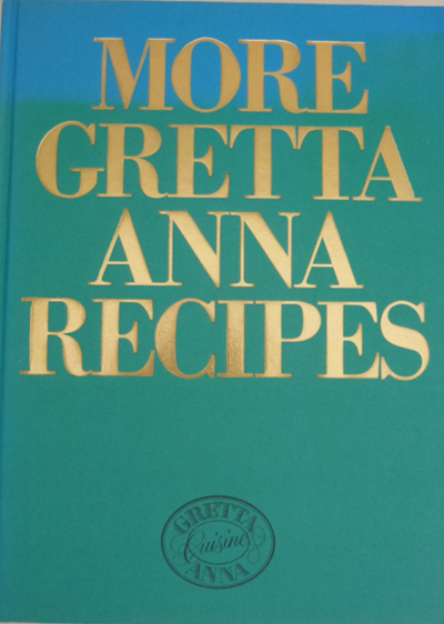 More Gretta Anna Recipes