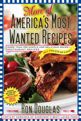 More of America's Most Wanted Recipes