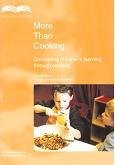 More Than Cooking: Developing Children's Learning Through Cooking