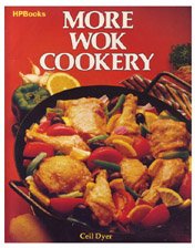 More Wok Cookery