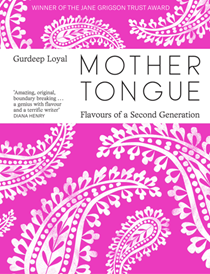 Mother Tongue: Flavours of a Second Generation