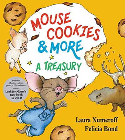 Mouse Cookies & More: A Treasury