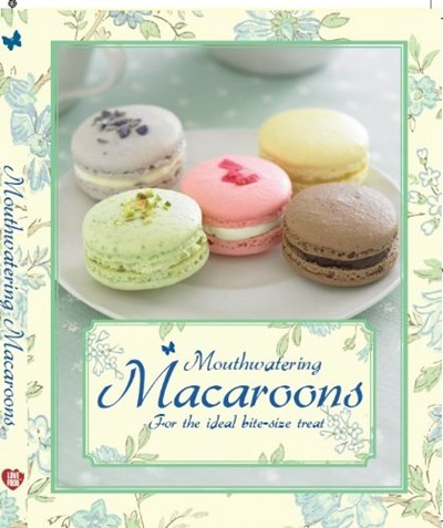 Mouthwatering Macaroons: For the ideal bite-size treat