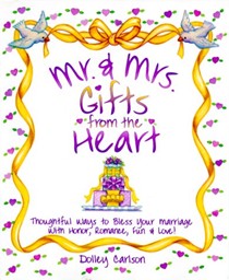 Mr. & Mrs. Gifts from the Heart