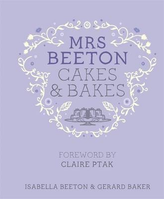 Mrs Beetons Cakes & Bakes