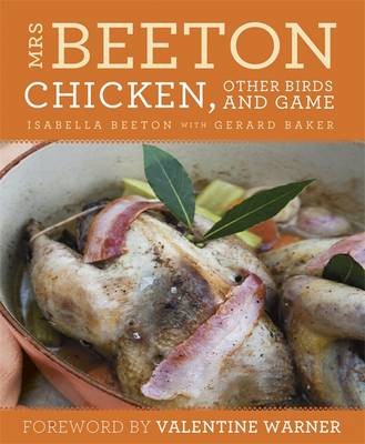 Mrs Beeton's Chicken Other Birds and Game