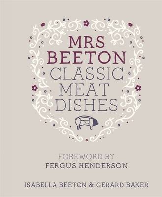 Mrs Beetons Classic Meat Dishes
