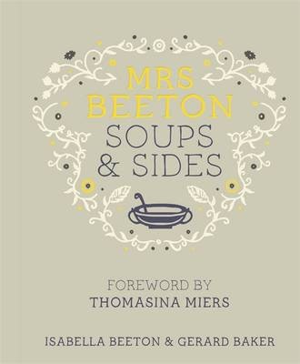 Mrs Beetons Soups & Sides
