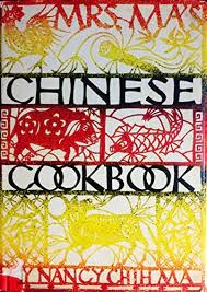 Mrs. Ma's Chinese Cook Book
