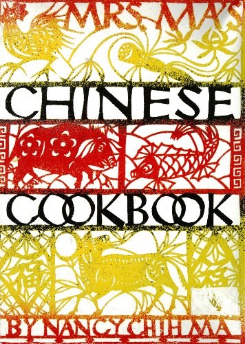 Mrs. Ma's Chinese Cookbook