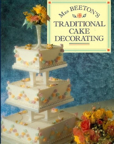 Mrs.Beeton's Traditional Cake Decorating