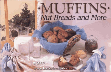 Muffins, Nut Breads & More