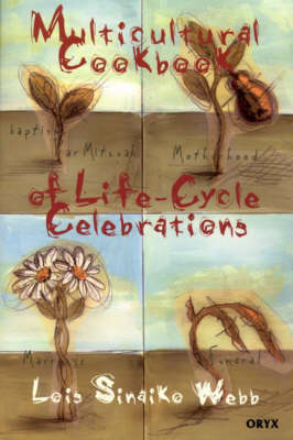 Multicultural Cookbook of Life-cycle Celebrations