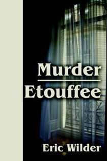 Murder Etouffee