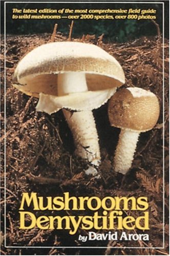 Mushrooms Demystified: A Comprehensive Guide to the Fleshy Fungi