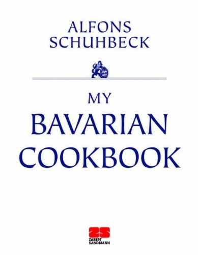 My Bavarian Cookbook