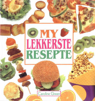 My Eerste Lekkerste Resepte