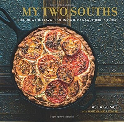 My Two Souths: Blending the Flavors of India into a Southern Kitchen