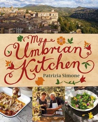 My Umbrian Kitchen