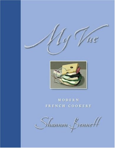 My Vue: Modern French Cookery